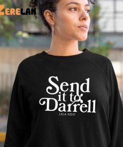 Lala Kent Send It To Darrell Sweatshirt