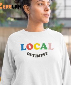 Local Optimist Sweatshirt 3 1