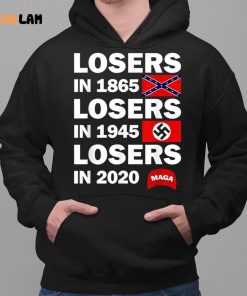 Losers In 1865 Losers In 1945 Losers In 2020 Shirt 2 1