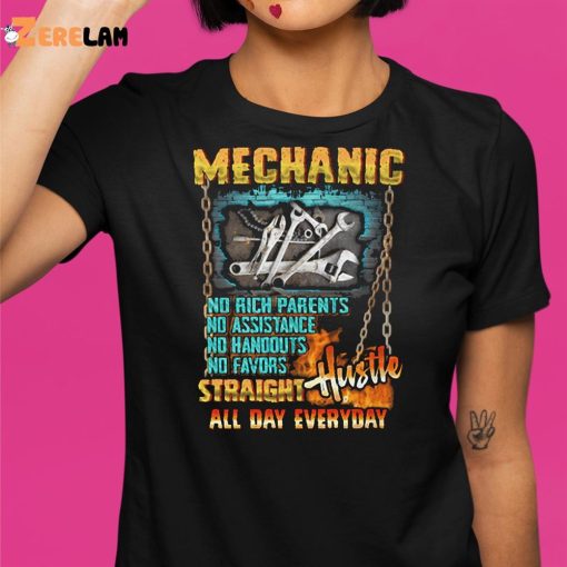 Mechanic Hustle All Day Everyday Shirt