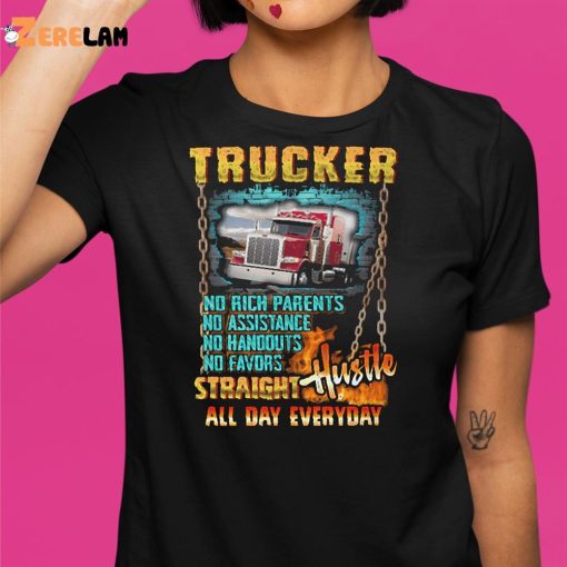 Truck Straight Hustle All Day Everyday