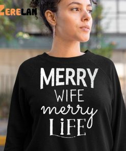 Merry Wife Merry Life Shirt 10 1