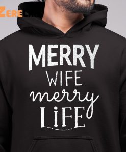 Merry Wife Merry Life Shirt 6 1