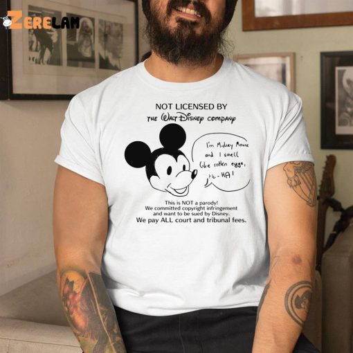Not Licensed By The Walt Disney Company Shirt