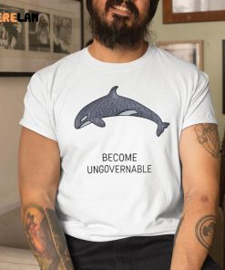 Orcanize Shark Become Ungovernable Shirt 1 1