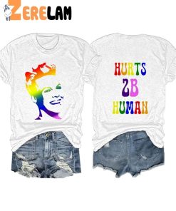 Pink Hurts 2B Human LGBT Shirt