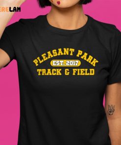 Pleasant Park Track And Field Est 2017 Shirt 1 1