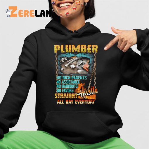 Plumber Hustle All Day Everyday Shirt