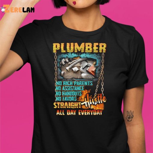 Plumber Hustle All Day Everyday Shirt