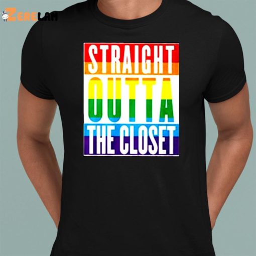 Pop Base Straight Outta The Closet Shirt