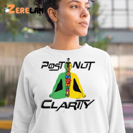 Post Nut Clarity Shirt Sweatshirt