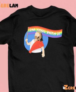 Pride Jesus Im Cool With It Shirt 1 green