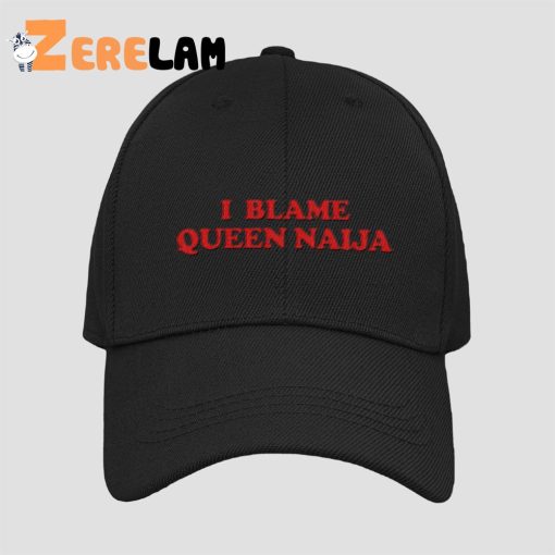 Queen Naija I Blame Queen Naija Hat