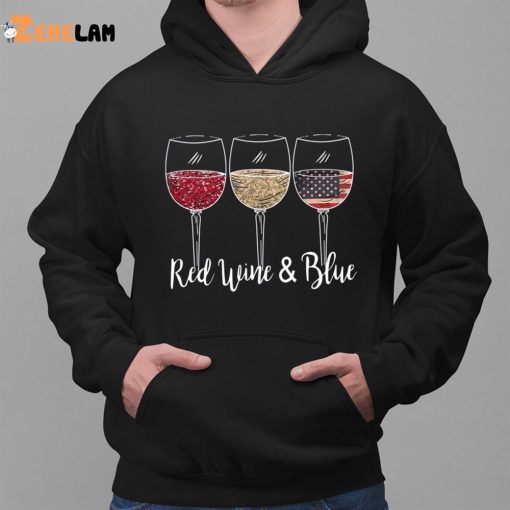 Red Wine And Blue 4th of July Shirt