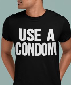 Rihanna Use A Condom Shirt 2