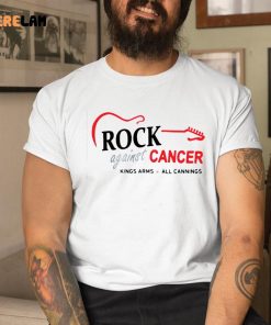Rock Against Cancer King Arms All Cannings Shirt 1 1