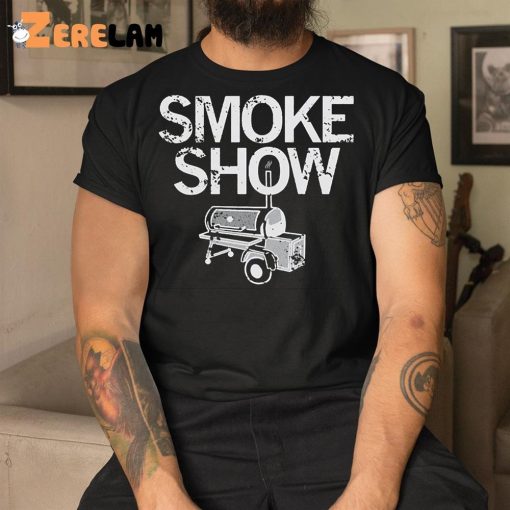 Smoke Show Funny Men Shirt