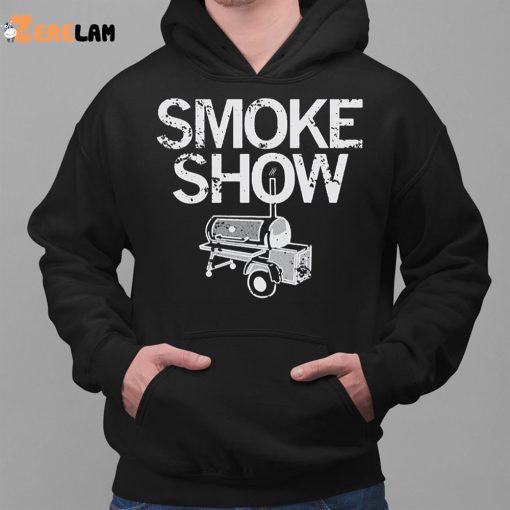 Smoke Show Funny Men Shirt