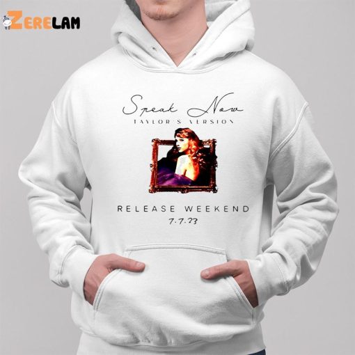 Speak Now Taylors Version Release Weekend 7723 Shirt