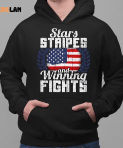 Stars Stripes And Winning Fights Shirt 2 1