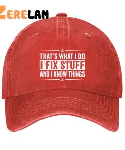 Thats What I Do I Fix Stuff For Men Hat 3