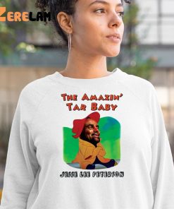 The Amazin Tar Baby Jesse Lee Peterson Shirt 3 1