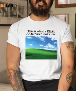 This Is What A Real Feminist Looks Like Shirt 1 1