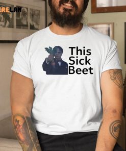 This sick beet shirt 1 1