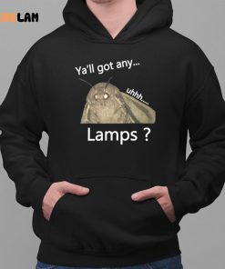 Yall Got Any Uhhh Lamps Shirt 2 1