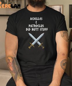 Achilles and Patroclus Did Butt Stuff Shirt 3 1