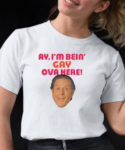 Anthony Atamanuik Ay Im Bein Gay Over Here Shirt 12 1