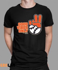 BCraw Good Vibes Only Shirt