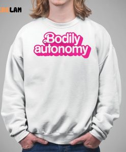 Barbie Bodily Autonomy Shirt 5 1