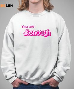 Barbie You Are Kenough Shirt 5 1