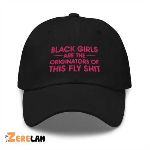 Black Girls Are The Originators Of This Fly Shit Hat