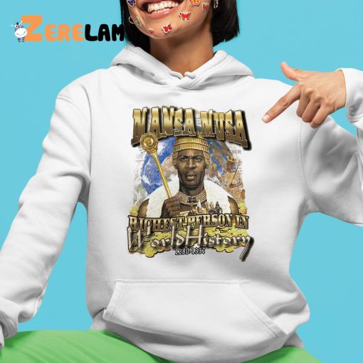 Brandon Ingram Mansa Musa Richest Person In Word Is History Shirt