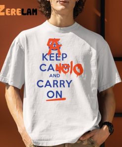 Canelo Alvarez Keep Calm And Carry On Shirt 1 1