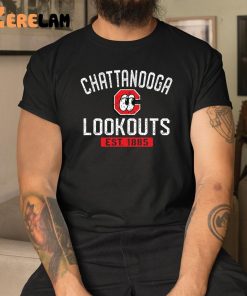 Chattanooga Lookouts Est 1885 Shirt 3 1