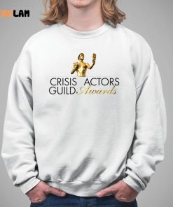 Crisis Actors Guild Awards Shirt 5 1