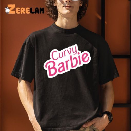 Curvy Barbie Shirt