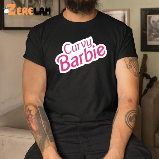 Curvy Barbie Shirt