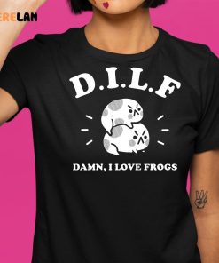 Dilf Damn I Love Frogs Shirt 9 1