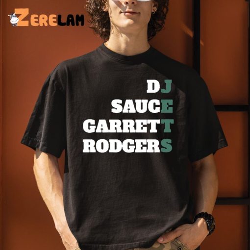 Dj Sauce Garrett Rogers Shirt