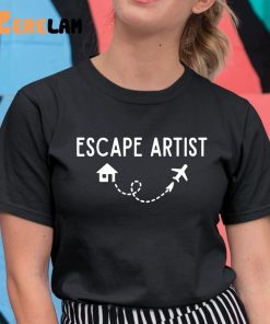 Escape Artist Shirt 11 1