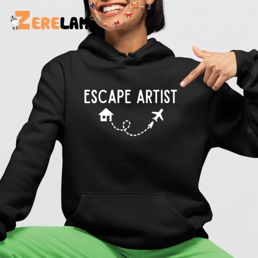 Escape Artist Shirt