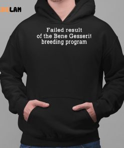 Failed Result Of The Bene Gesserit Breeding Program Shirt 2 1