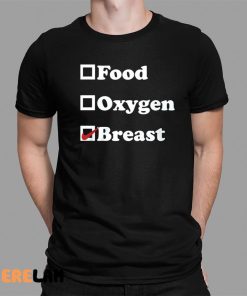 Food Oxygen Breast Shirt 1 1