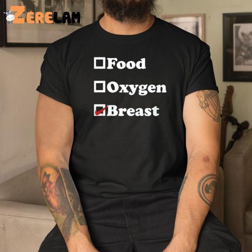 Food Oxygen Breast Shirt