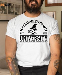 Halloweentown University Where Being Normal Is Vastly Overrated Shirt 9 1