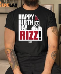 Happy Birthday Rizz Shirt 3 1
